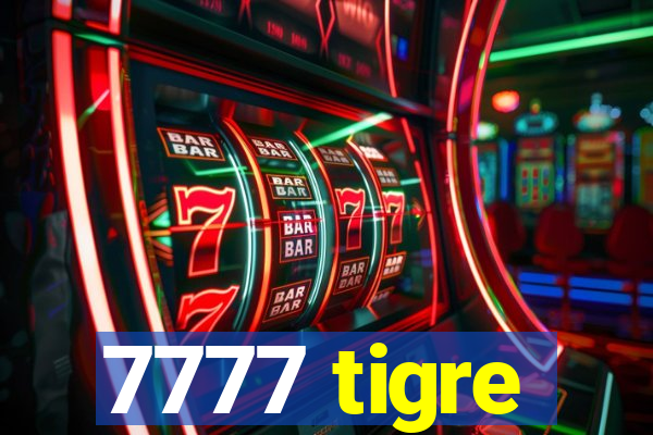 7777 tigre